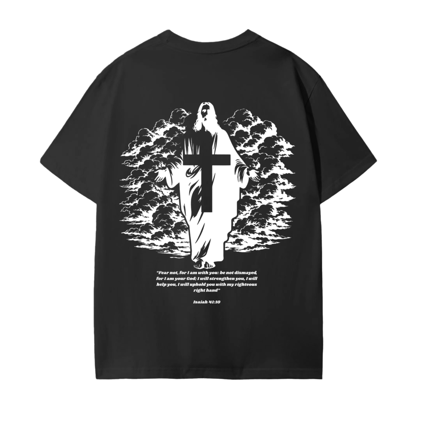 Isaiah 41:10 Black T-Shirt
