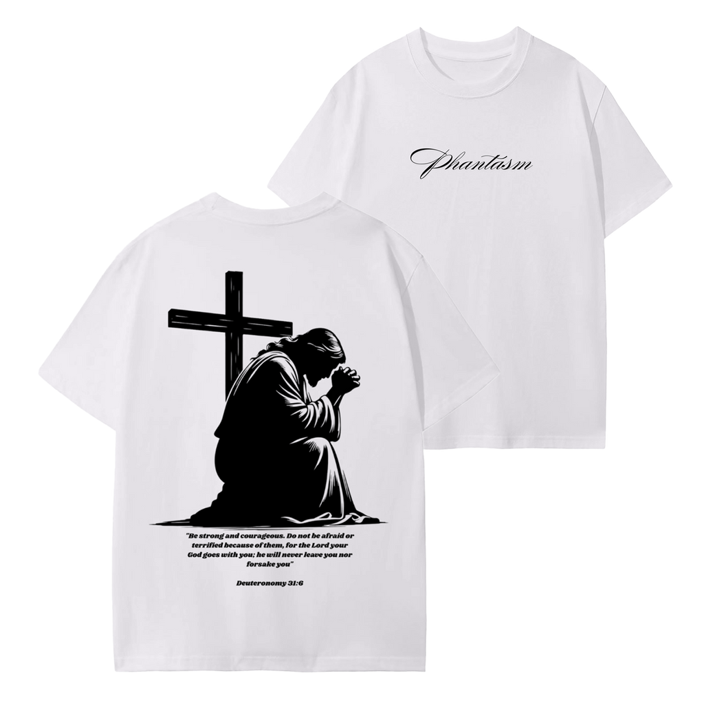 Deuteronomy 31:6 White T-Shirt